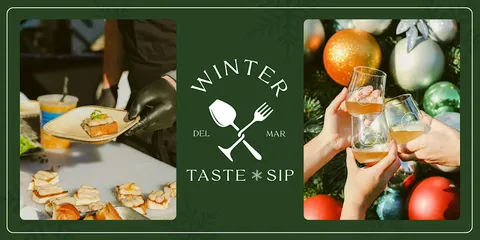 Del Mar Village Winter Taste & Sip